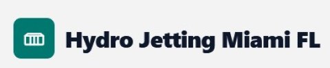 Hydro Jetting Miami FL